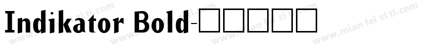 Indikator Bold字体转换